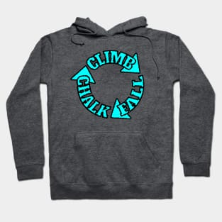 Chalk Climb Fall Repeat Hoodie